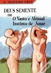 Capa do artigo Deus Semente ou o Vasto e Abissal Instinto de Amar
