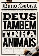 Deus Também Tinha Animais