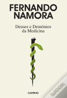 Deuses e Demónios da Medicina