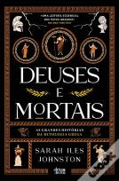 Deuses e Mortais