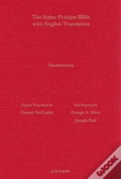 Deuteronomy According To The Syriac Peshitta Version With English Translation