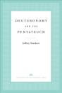Deuteronomy And The Pentateuch - Preview