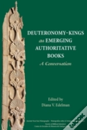 Deuteronomy-Kings As Emerging Authoritat
