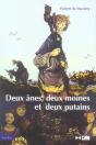 Deux Ânes, Deux Moines Et Deux Putains - Preview