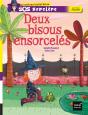 Deux Bisous Ensorcelles - Preview