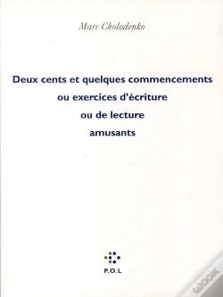 Capa do artigo Deux Cents Et Quelques Commencements Ou Exercices D'Écriture Ou De Lecture Amusants