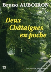 Deux Chataîgnes En Poche
