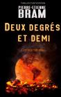 Deux Degrés Et Demi - Preview