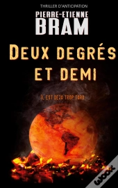 Deux Degrés Et Demi