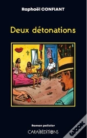 Deux Detonations