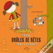 Deux Drôles De Bêtes Dans La Forêt