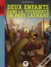 Deux Enfants Dans La Tourmente En Pays Cathare
