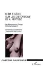 Deux Études Sur Les Distorsions De A. Kertész ; La Différence Entre L'Image, La Femme Aux Distortions - Preview