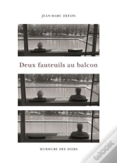 Deux Fauteuils Au Balcon