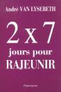 Deux Fois Sept Jours Pour Rajeunir - Preview
