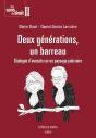Deux Générations, Un Barreau : Dialogue D'Avocats Sur Un Paysage Judiciaire - Preview