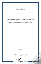 Capa do artigo Deux Groupes Linguistiques ; Une Communication De Masse