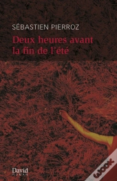 Deux Heures Avant La Fin De L'Été