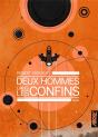 Deux Hommes Dans Les Confins - Preview