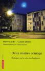 Deux Maires Courage ; Dialogue Sur La Crise Des Banlieues - Preview