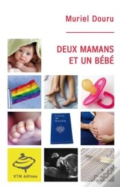 Capa do artigo Deux Mamans Et Un Bébé