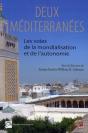 Deux Méditerranées ; Les Voies De La Mondialisation Et De L'Autonomie - Preview