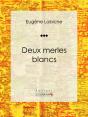 Deux Merles Blancs - Preview