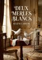 Deux Merles Blancs - Une Comedie D Eugene Labiche O - Preview