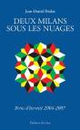 Deux Milans Sous Les Nuages ; Brins D'Éternité 2004-2007 - Preview