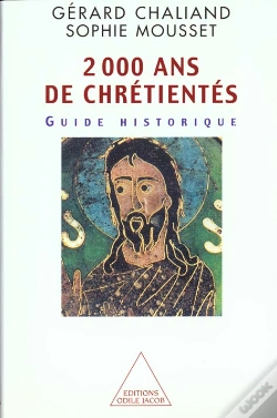 Capa do artigo Deux Mille Ans De Chretientes ; Guide Historique
