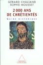 Deux Mille Ans De Chretientes ; Guide Historique - Preview