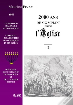 Capa do artigo Deux Mille Ans De Complot Contre L'Église ; Ie Et Iie Partie