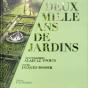 Deux Mille Ans De Jardins - Preview