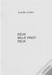 Deux Mille Vingt-Deux