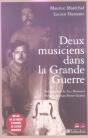 Deux Musiciens Dans La Grande Guerre - Preview