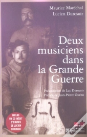 Deux Musiciens Dans La Grande Guerre