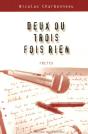 Deux Ou Trois Fois Rien - Preview