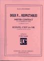 Deux P Respectables ; Mister Contrat Ou La Misere Du Jour ; Ecoute C'Est La Vie - Preview