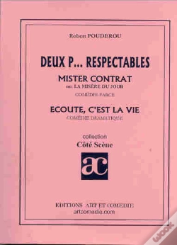 Capa do artigo Deux P Respectables ; Mister Contrat Ou La Misere Du Jour ; Ecoute C'Est La Vie