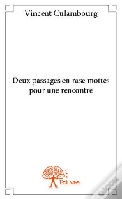Capa do artigo Deux Passages En Rase Mottes Pour Une Rencontre