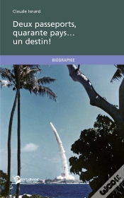 Capa do artigo Deux Passeports, Quarante Pays...Un Destin !