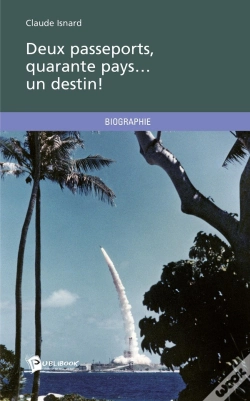 Capa do artigo Deux Passeports, Quarante Pays...Un Destin !