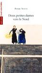 Deux Petites Dames Vers Le Nord - Preview