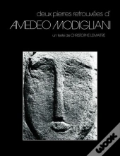 Deux Pierres Retrouvees D'Amedeo Modigliani