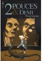 Deux Pouces Et Demi - Preview