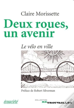 Capa do artigo Deux Roues, Un Avenir ; Le Vélo En Ville