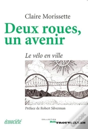 Capa do artigo Deux Roues, Un Avenir ; Le Vélo En Ville