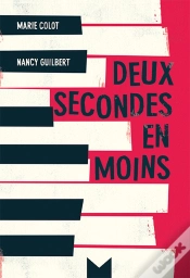 Capa do artigo Deux Secondes En Moins