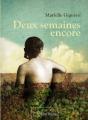 Deux Semaines Encore - Preview