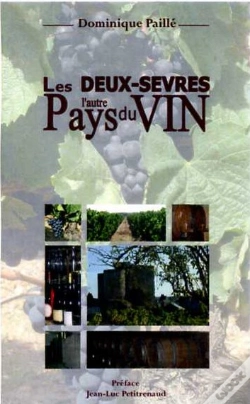 Capa do artigo Deux-Sevres L'Autre Pays Du Vin
